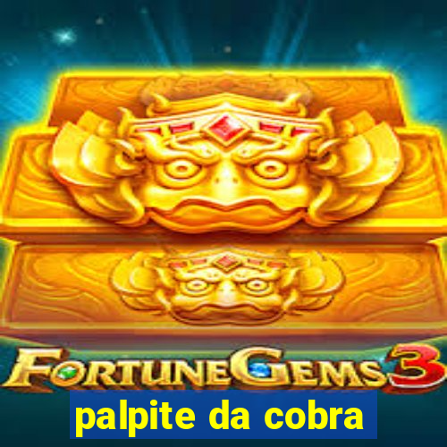 palpite da cobra