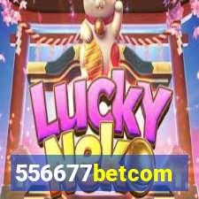 556677betcom
