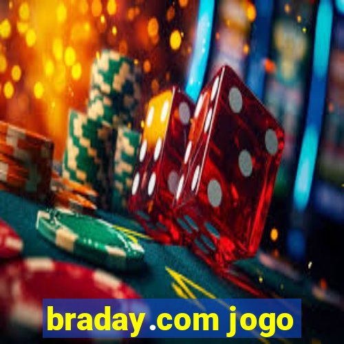 braday.com jogo