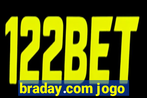 braday.com jogo