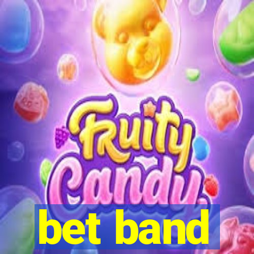bet band