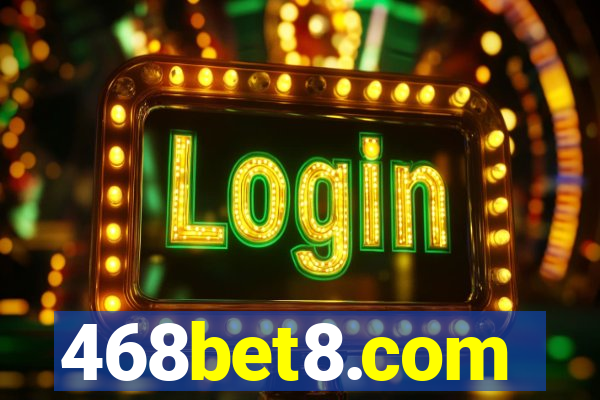 468bet8.com