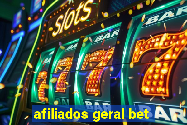 afiliados geral bet