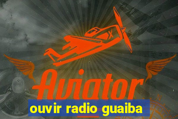 ouvir radio guaiba