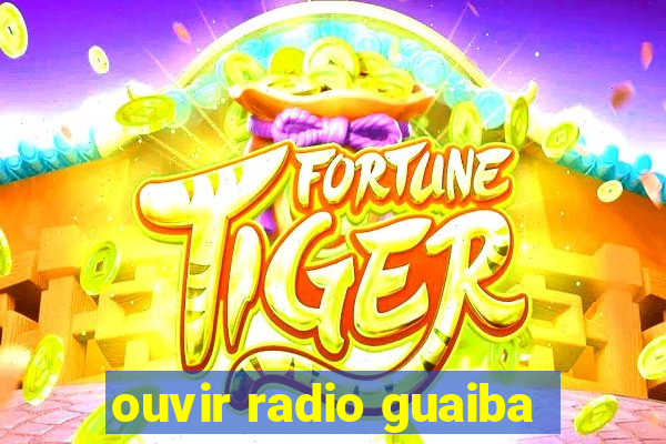 ouvir radio guaiba