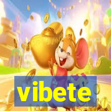 vibete