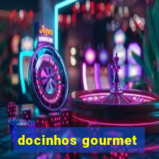 docinhos gourmet