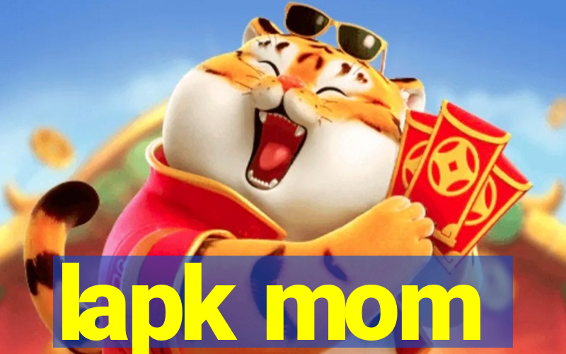 lapk mom