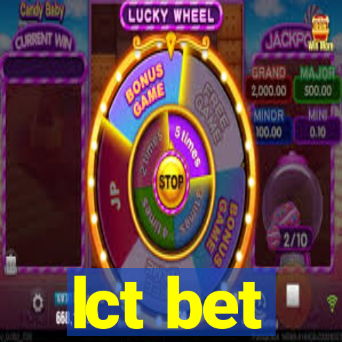 lct bet