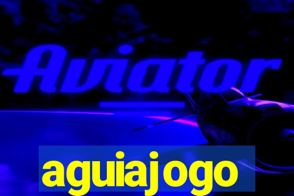 aguiajogo