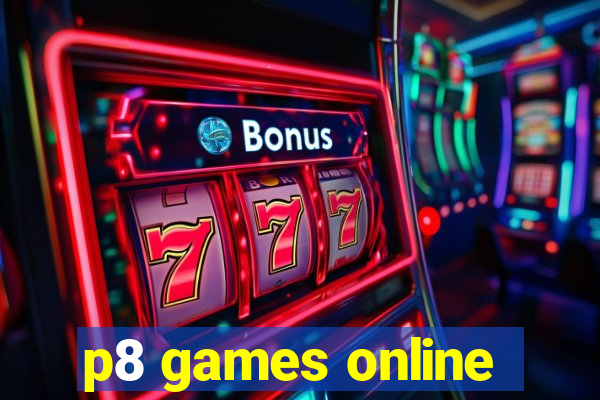 p8 games online