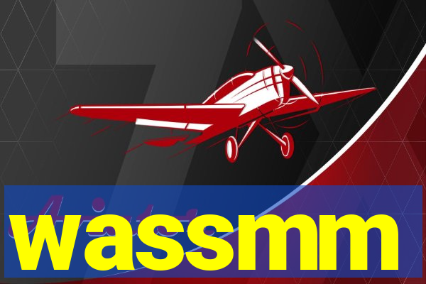 wassmm