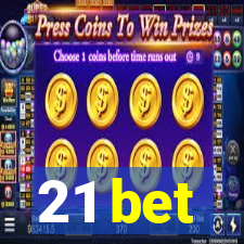 21 bet