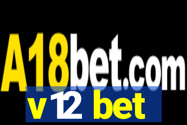 v12 bet