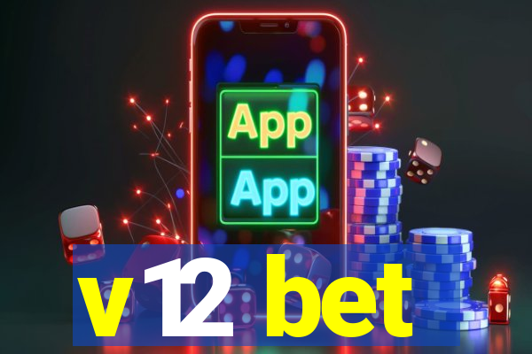 v12 bet