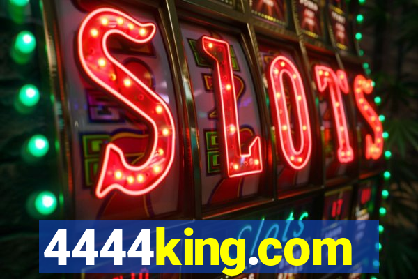 4444king.com