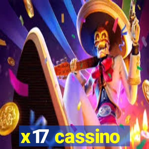 x17 cassino