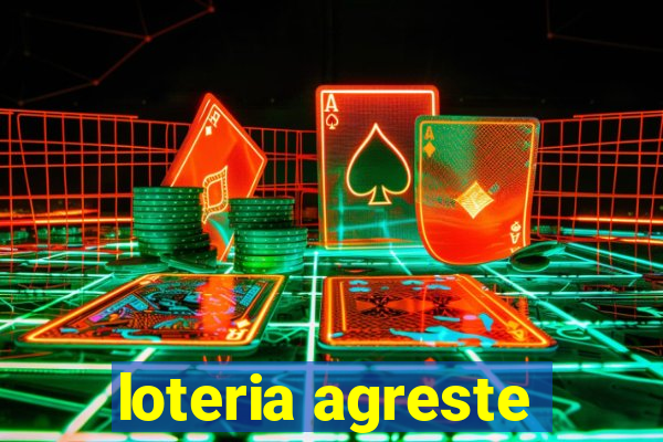 loteria agreste