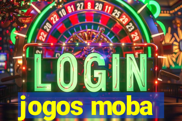 jogos moba