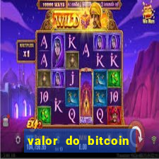 valor do bitcoin em 2020 em reais