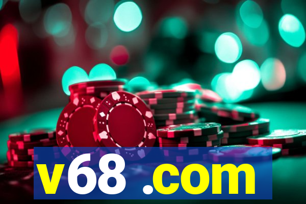 v68 .com