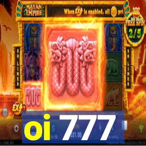 oi 777