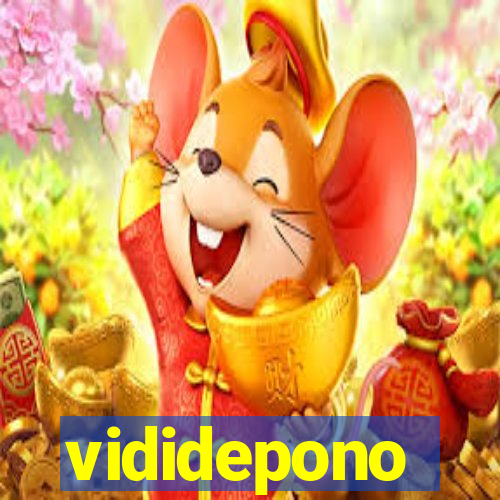 vididepono