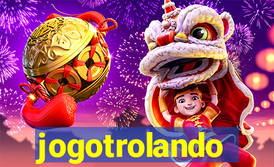 jogotrolando