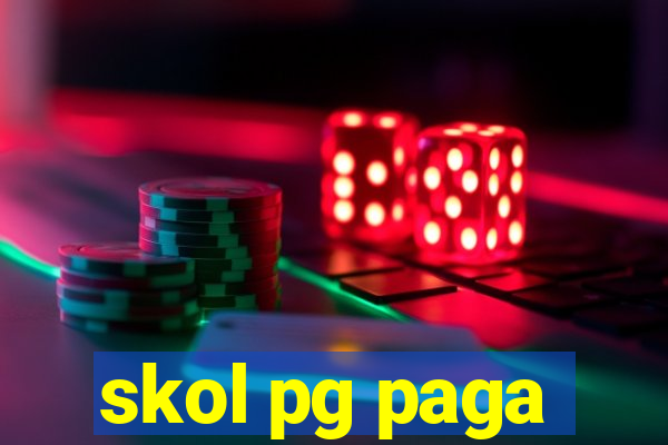 skol pg paga