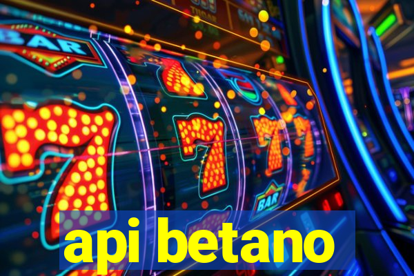 api betano