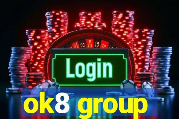 ok8 group