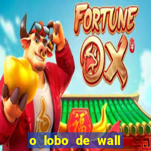 o lobo de wall street gratis