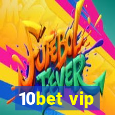 10bet vip