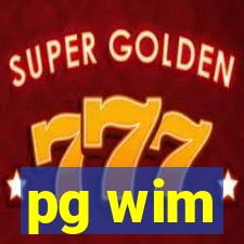 pg wim