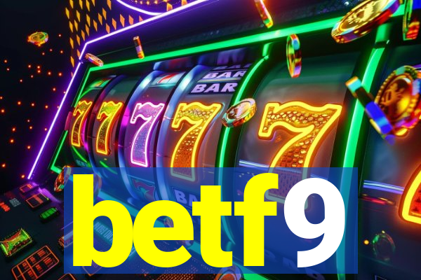 betf9