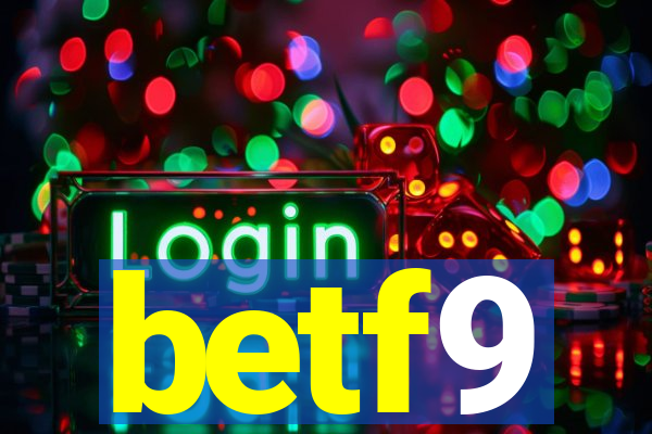 betf9