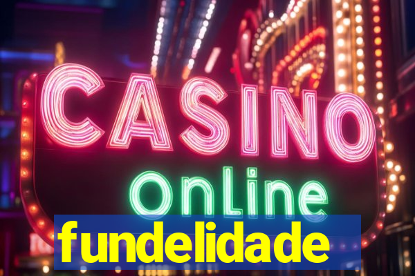 fundelidade