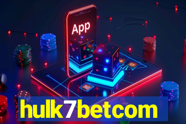 hulk7betcom