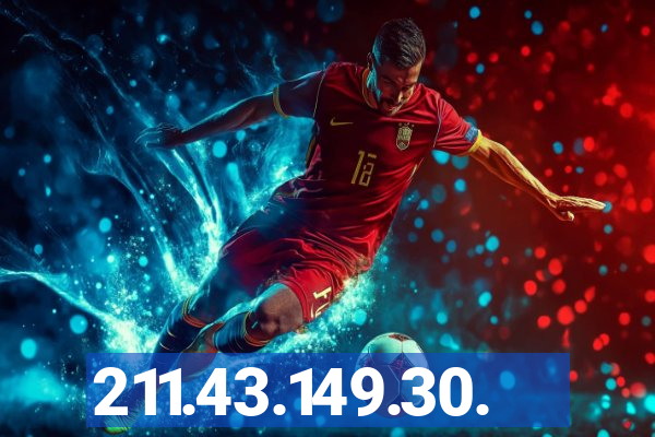 211.43.149.30.