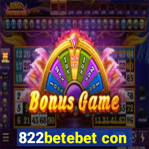 822betebet con