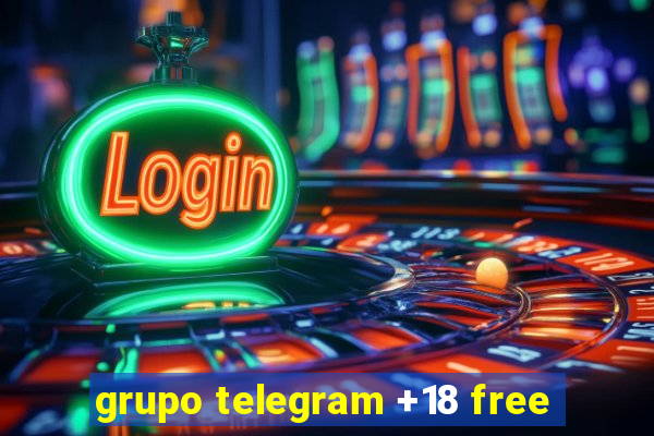 grupo telegram +18 free