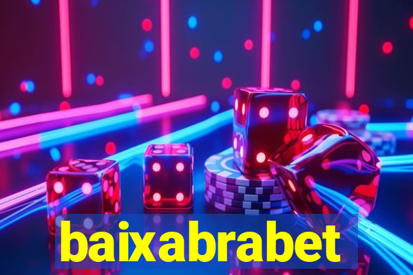 baixabrabet