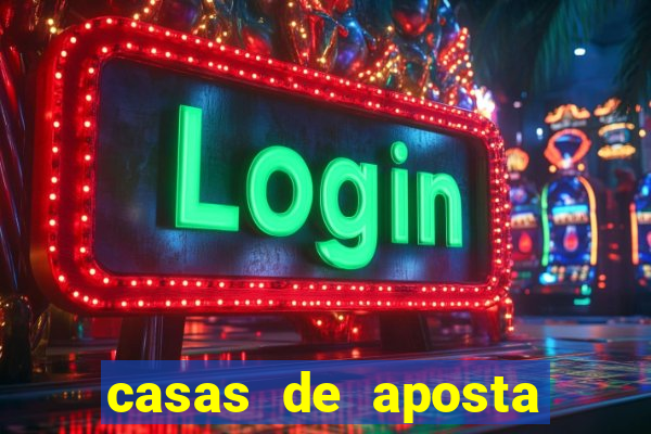 casas de aposta deposito minimo 1 real