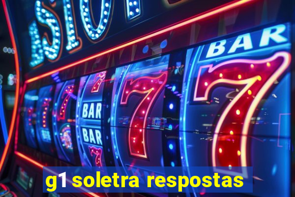 g1 soletra respostas