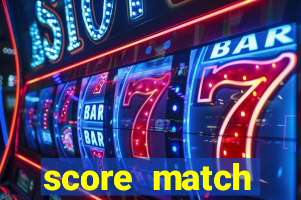 score match dinheiro infinito