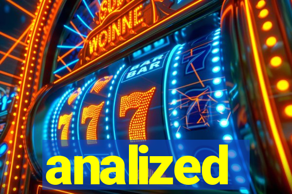 analized