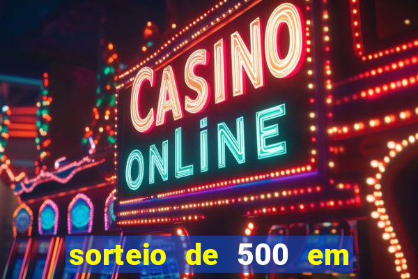 sorteio de 500 em cash toda segunda feira novibet