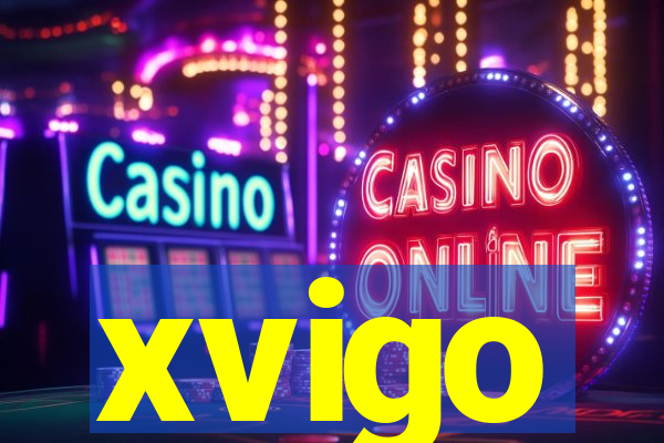 xvigo