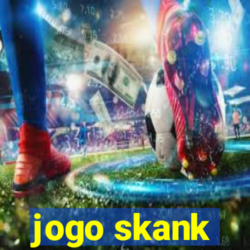 jogo skank