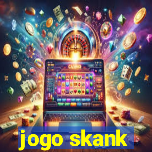 jogo skank